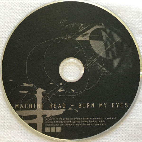 Machine Head (3) : Burn My Eyes (CD, Album, RE, RP)