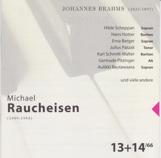 Michael Raucheisen, Johannes Brahms : Michael Raucheisen 13+14/66 (2xCD, Comp, Mono, RM)