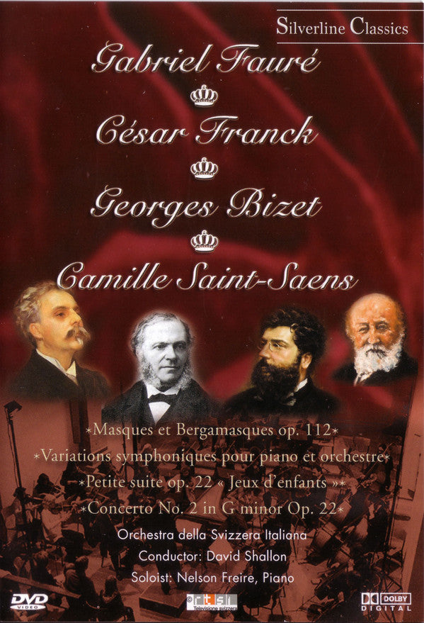 Gabriel Fauré, César Franck, Georges Bizet, Camille Saint-Saëns / Orchestra Della Radio Televisione Della Svizzera Italiana, David Shallon, Nelson Freire : Fauré: Masques Et Bergamasques Op. 112 / Franck: Variations Symphoniques Pour Piano Et Orchestre / Bizet: Petite Suite Op. 22 «Jeux D'enfants» / Saint-Saëns: Concerto No. 2 In G Minor Op. 22 (DVD-V, Multichannel, PAL)