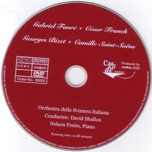 Gabriel Fauré, César Franck, Georges Bizet, Camille Saint-Saëns / Orchestra Della Radio Televisione Della Svizzera Italiana, David Shallon, Nelson Freire : Fauré: Masques Et Bergamasques Op. 112 / Franck: Variations Symphoniques Pour Piano Et Orchestre / Bizet: Petite Suite Op. 22 «Jeux D'enfants» / Saint-Saëns: Concerto No. 2 In G Minor Op. 22 (DVD-V, Multichannel, PAL)