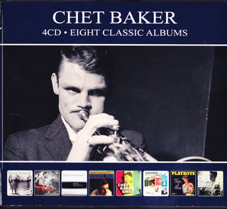 Chet Baker : Eight Classic Albums (4xCD, Comp, RE, RM)
