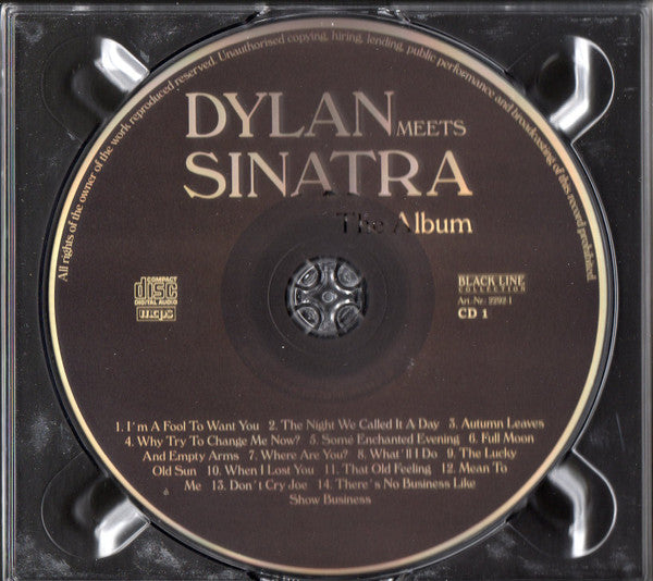 Bob Dylan / Frank Sinatra : Dylan Meets Sinatra - The Album (2xCD, Album, Comp)