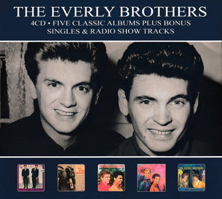 Everly Brothers : Five Classic Albums Plus Bonus Singles & Radio Show Tracks (4xCD, Comp, RE, RM)