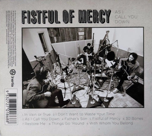 Fistful Of Mercy : As I Call You Down (CD, Album)