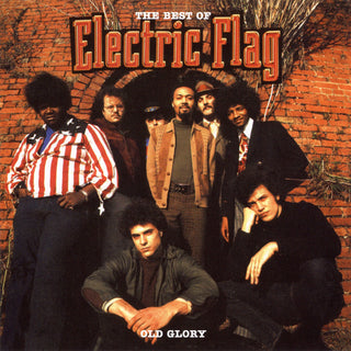 The Electric Flag : Old Glory: The Best Of Electric Flag (CD, Comp, RE)