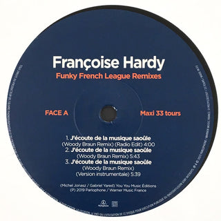 Françoise Hardy : Funky French League Remixes - J'écoute De La Musique Saoûle / Juke Box (12", Maxi)