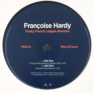 Françoise Hardy : Funky French League Remixes - J'écoute De La Musique Saoûle / Juke Box (12", Maxi)