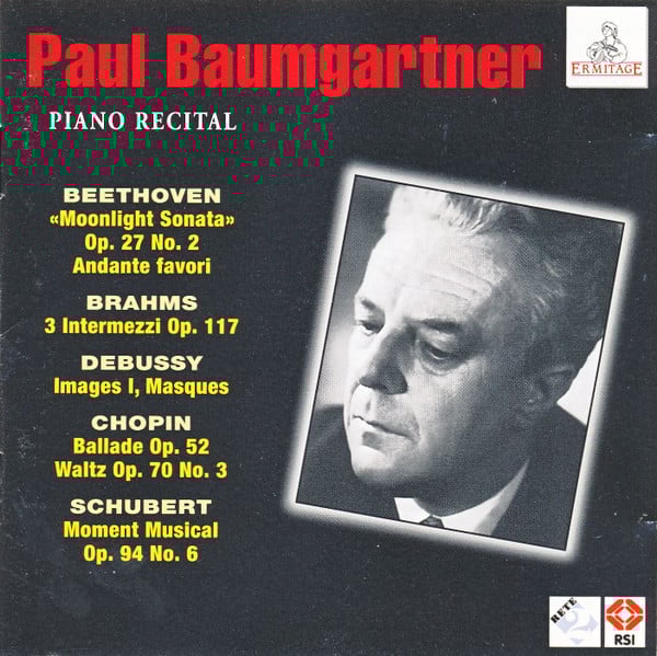 Paul Baumgartner, Ludwig van Beethoven, Johannes Brahms, Claude Debussy, Frédéric Chopin, Franz Schubert : Piano Recital (CD)