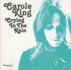 Carole King : Crying In The Rain (CD, Comp)