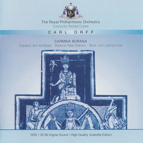 Carl Orff - Royal Philharmonic Orchestra, Richard Cooke : Carmina Burana (CD)