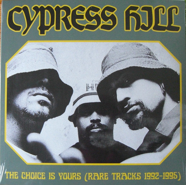 Cypress Hill : The Choice Is Yours (Rare Tracks 1992-1995) (LP, Comp, Ltd, Unofficial)