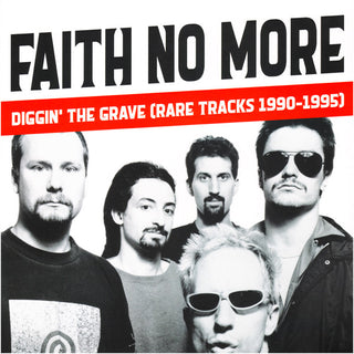 Faith No More : Diggin' The Grave (Rare Tracks 1990-1995) (LP, Ltd, Unofficial)