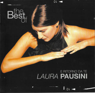 Laura Pausini : The Best Of Laura Pausini - E Ritorno Da Te (CD, Comp, RE)