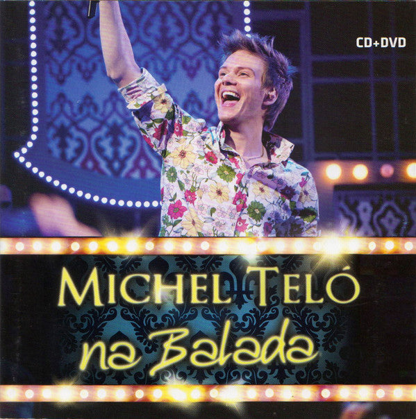 Michel Teló : Na Balada (CD, Album + DVD-V)