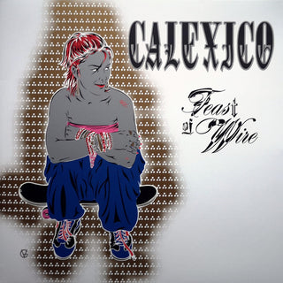 Calexico : Feast Of Wire (LP, RSD, Ltd, Sil)