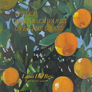 Lana Del Rey : Violet Bent Backwards Over The Grass (CD, Album)