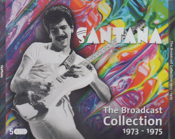 Santana : The Broadcast Collection 1973 - 1975 (5xCD, Comp, Unofficial)