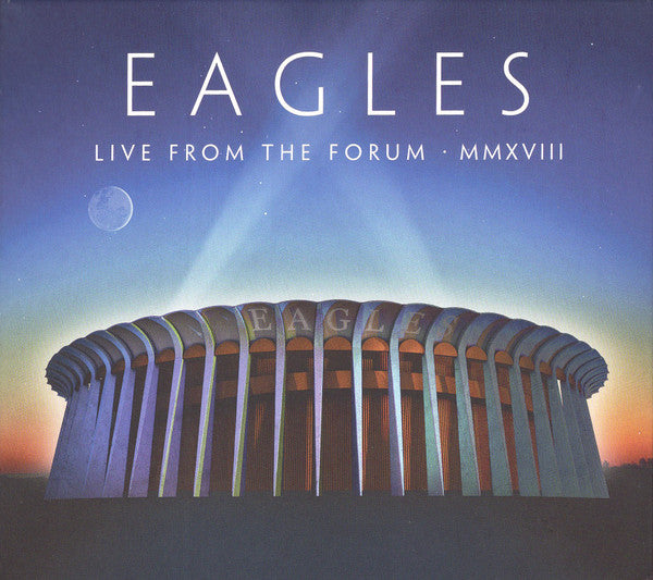 Eagles : Live From The Forum MMXVIII (2xCD, Album + Blu-ray)