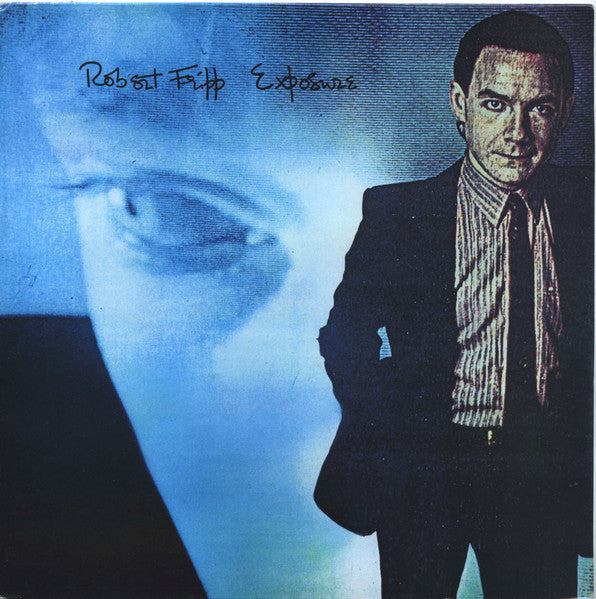 Robert Fripp : Exposure (2xLP, Album, RE, 200)