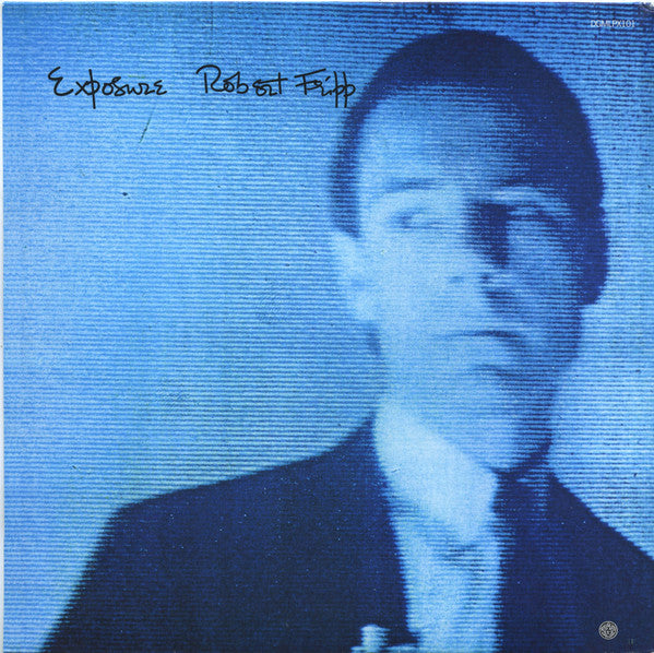 Robert Fripp : Exposure (2xLP, Album, RE, 200)