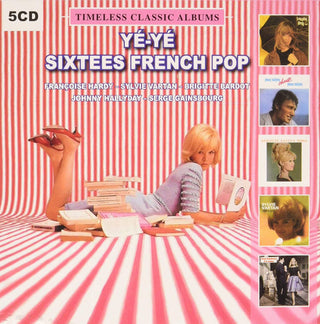 Françoise Hardy - Sylvie Vartan - Brigitte Bardot - Johnny Hallyday - Serge Gainsbourg : Yé-Yé Sixtees French Pop (5xCD, Album, Mono + Box, Comp, Unofficial)