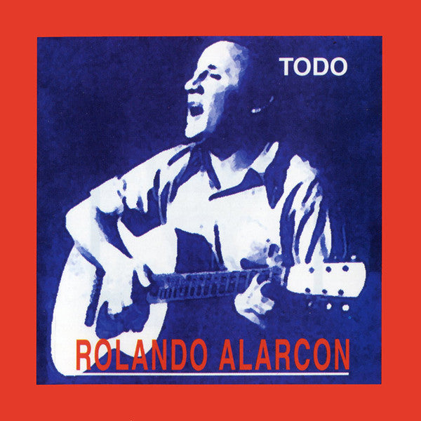 Rolando Alarcon : Todo (CD, Comp)