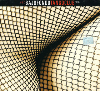 Bajofondo Tango Club : Bajofondo Tango Club (CD, Album, Dig)