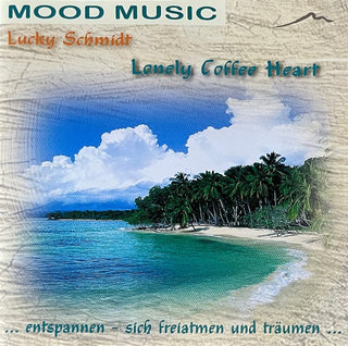 Lucky Schmidt : Lonely Coffee Heart (CD, Album)