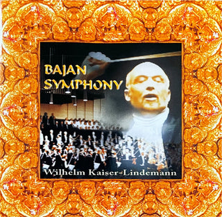 Wilhelm Kaiser-Lindemann : Bajan Symphony (CD, Album)