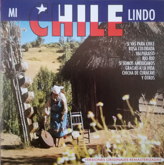 Various : Mi Chile Lindo (CD, Comp, RE)