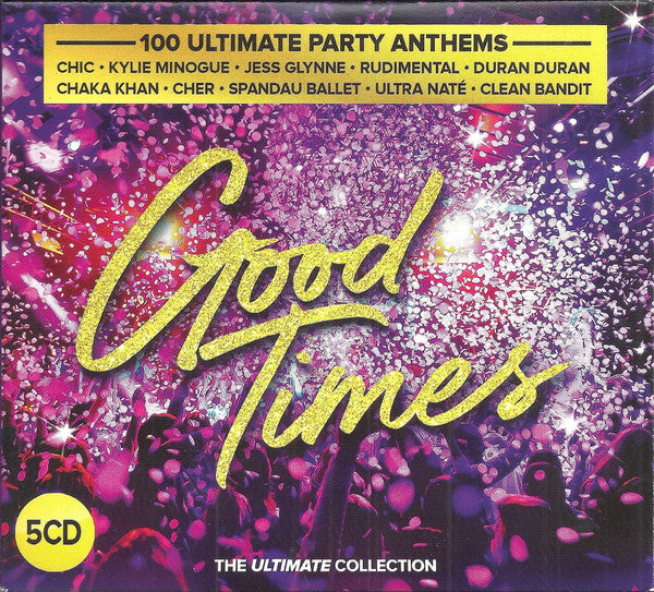 Various : Good Times - 100 Ultimate Party Anthems (The Ultimate Collection) (5xCD, Comp)