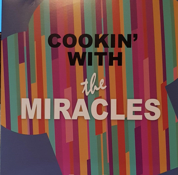 The Miracles : Cookin' With The Miracles (LP, Album, Ltd, 180)