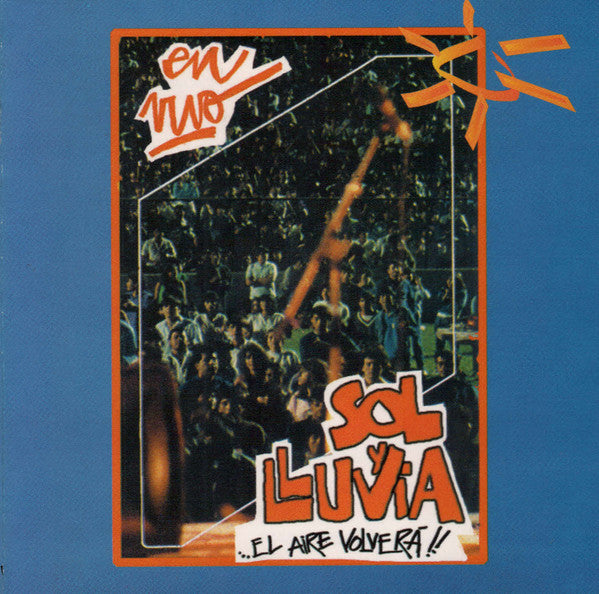 Sol Y Lluvia : ...El Aire Volverá (CD, Album, en )