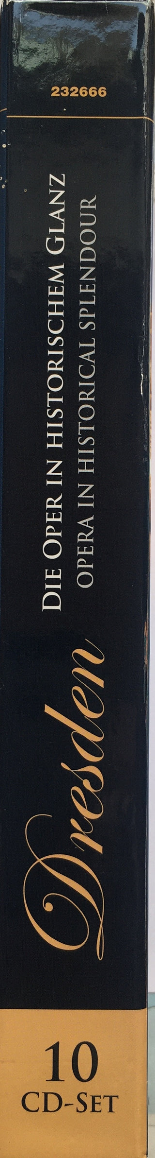 Various : Dresden. Die Oper In Historischem Glanz = Opera In Historical Splendour (10xCD, Comp, Mono, Lon)