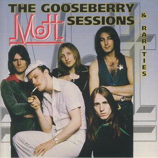 Mott (3) : The Gooseberry Sessions & Rarities (2xLP, Comp, RE)