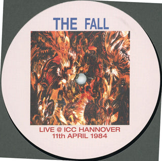 The Fall : Live @ ICC Hannover 11th April 1984 (2xLP)