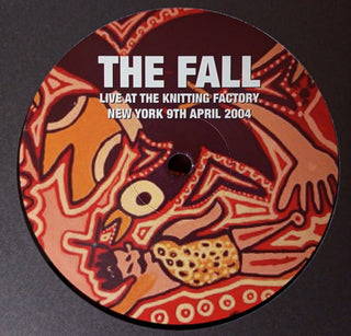 The Fall : Live At The Knitting Factory New York 9th April 2004 (2xLP, RE, Gat)