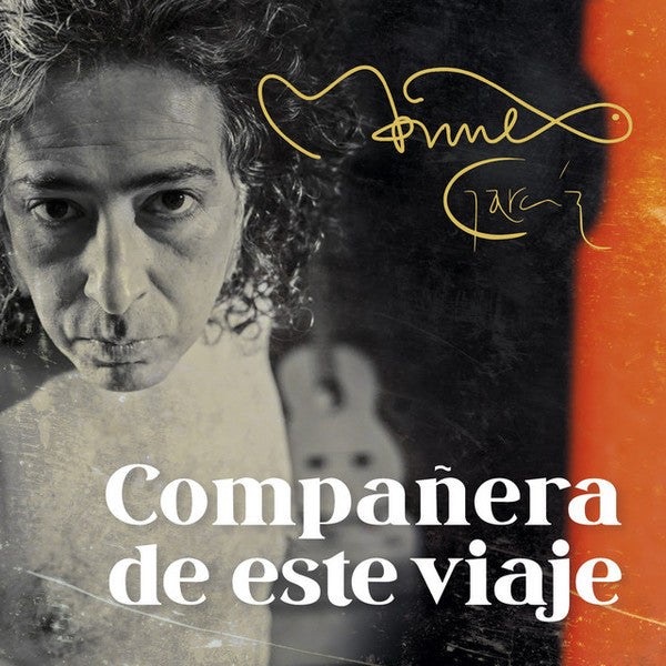 Manuel Garcia : Compañera de Este Viaje  (CD-ROM)