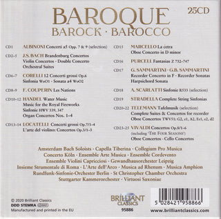 Tomaso Albinoni, Johann Sebastian Bach, Arcangelo Corelli, François Couperin, Georg Friedrich Händel, Pietro Antonio Locatelli, Alessandro Marcello, Henry Purcell, Giuseppe Sammartini, Alessandro Scarlatti, Alessandro Stradella, Carlos Guastavino, Georg P : Baroque = Barock = Barocco (25xCD, Comp + Box, Comp)