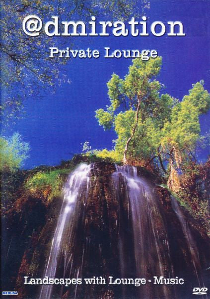 Unknown Artist : @dmiration - Private Lounge (DVD-V)