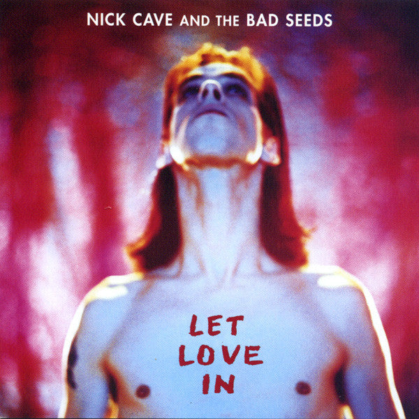 Nick Cave And The Bad Seeds* : Let Love In (CD, Album, RE, RM)