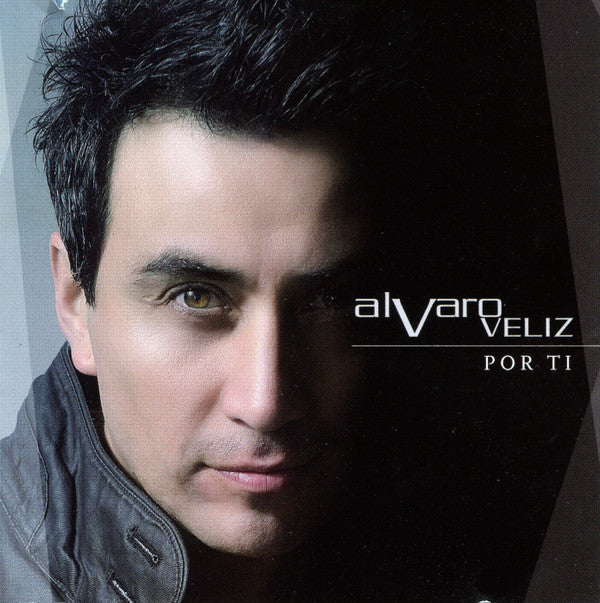 Álvaro Véliz : Por Ti (CD, Album)