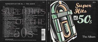 Various : Super Hits Of the 50's - The Album (2xCD, Comp, Mono)