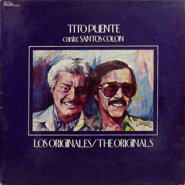 Tito Puente Canta: Santos Colón : Los Originales / The Originals (LP, Comp, Mono)