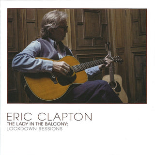 Eric Clapton : The Lady In The Balcony: Lockdown Sessions (CD, Album)
