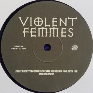 Violent Femmes :  Live At Buckeye Lake Music Center Hebron,Oh, June 09th, 1991 Fm Broadcast (LP, Ltd, Unofficial)