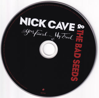 Nick Cave & The Bad Seeds : Your Funeral... My Trial (CD, Album, RE, RM, RP)