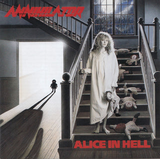 Annihilator (2) : Alice In Hell (CD, Album, RE, RM, RP, Arv)