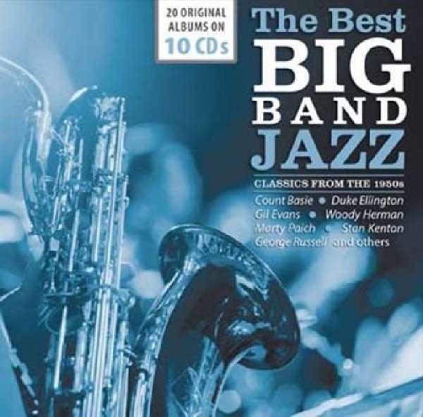 Various : The Best Big Band Jazz - Classics From The 1950s (10xCD, Comp, RM + Box)