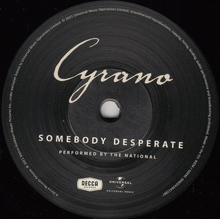 The National : Somebody Desperate  (From The "Cyrano" Soundtrack) (7", S/Sided, Etch)